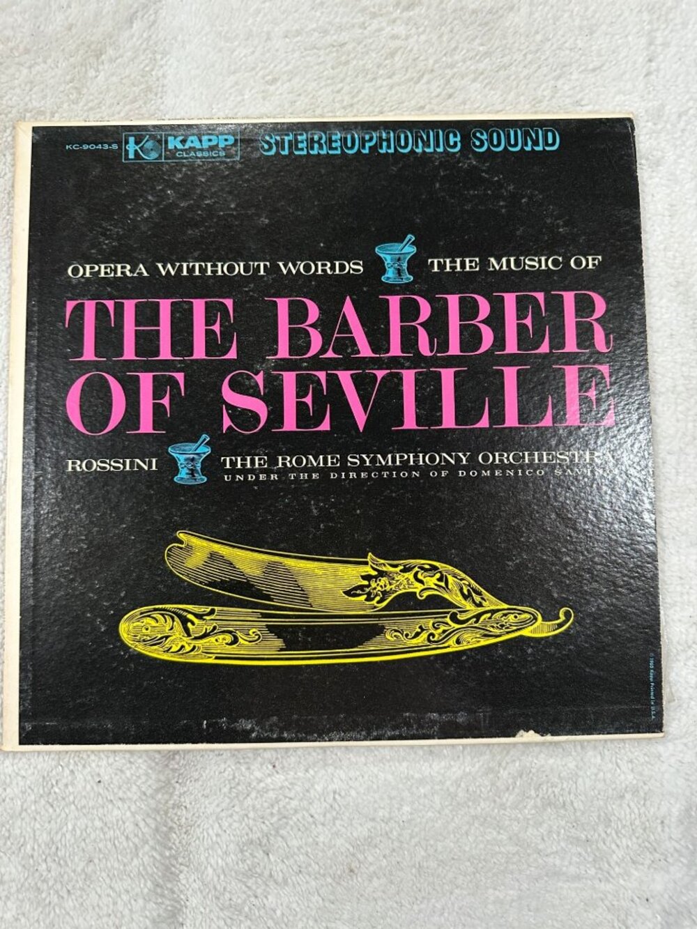 Rossini The Barber Of Seville Domenico Savino Rome Symphony Stereo Vinyl LP Kapp